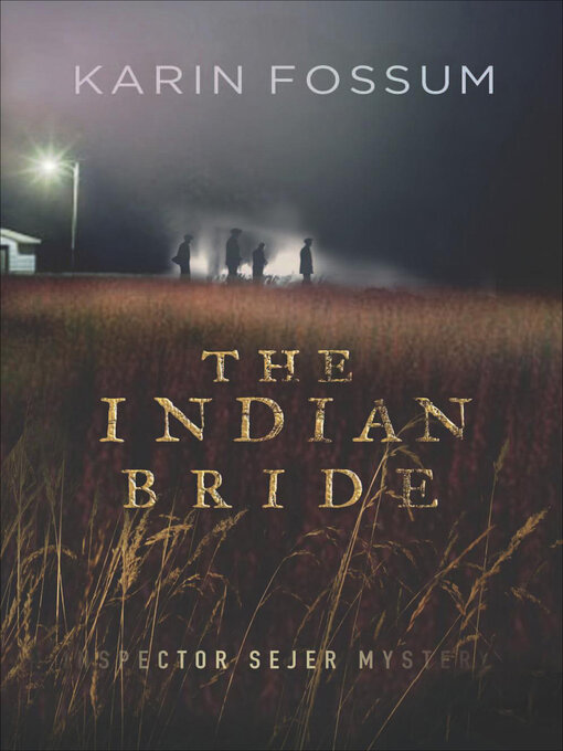 Title details for The Indian Bride by Karin Fossum - Wait list